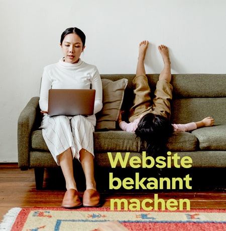 Website bekannt machen Website bekannt machen